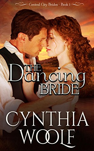 The Dancing Bride (Central City Brides Book 1)