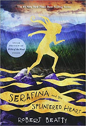 Serafina and the Splintered Heart (A Serafina Novel)