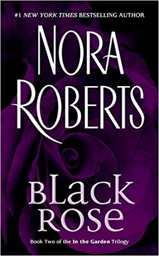 Black Rose (In The Garden Trilogy)