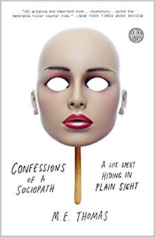 A Life Spent Hiding in Plain Sight - Confessions of a Sociopath