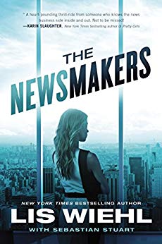 The Newsmakers (A Newsmakers Novel)