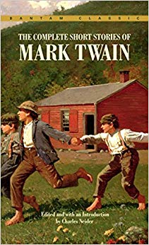 Complete Short Stories of Mark Twain (Bantam Classics)