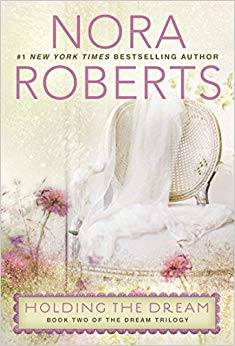 Holding the Dream (Dream Trilogy)