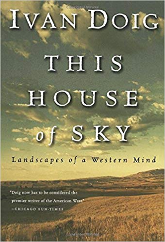 This House of Sky: Landscapes of a Western Mind