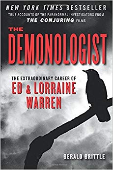 The Extraordinary Career of Ed and Lorraine Warren (The Paranormal Investigators Featured in the Film The Conjuring)