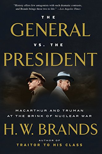 MacArthur and Truman at the Brink of Nuclear War - The General vs. the President