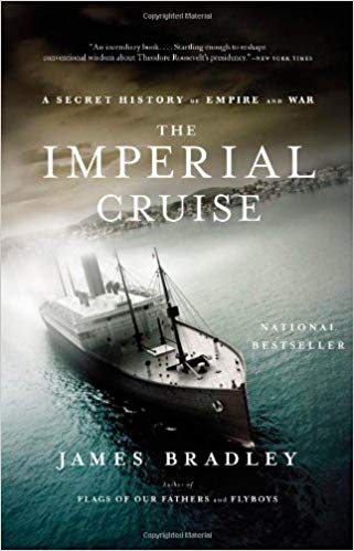 A Secret History of Empire and War - The Imperial Cruise