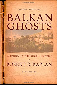 Balkan Ghosts: A Journey Through History