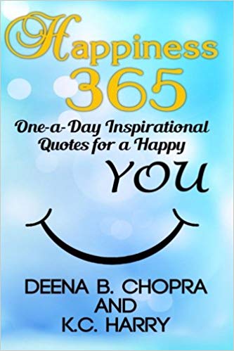 One-a-Day Inspirational Quotes for a Happy YOU (The Happiness 365 Inspirational Series) (Volume 1)