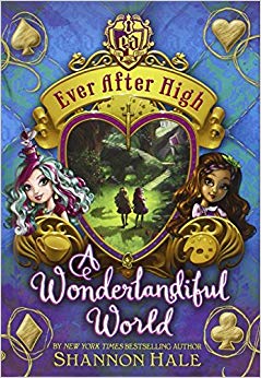 A Wonderlandiful World (Ever After High)