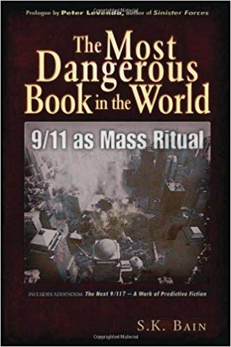 The Most Dangerous Book in the World - 9/11 as Mass Ritual