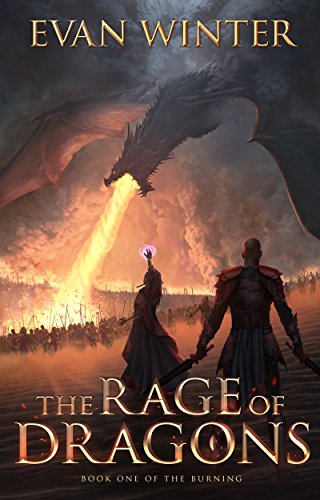 The Rage of Dragons