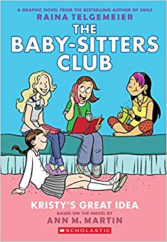 Full-Color Edition (The Baby-Sitters Club Graphix #1)