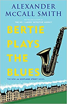 Bertie Plays the Blues (44 Scotland Street Series)