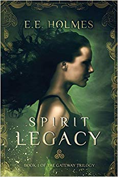 Book 1 of the Gateway Trilogy (Volume 1) - Spirit Legacy