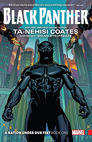 A Nation Under Our Feet Vol. 1 (Black Panther (2016-2018))