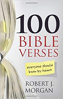 100 Bible Verses Everyone Should Know by Heart