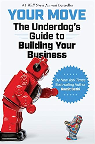 The Underdog's Guide to Building Your Business - Your Move