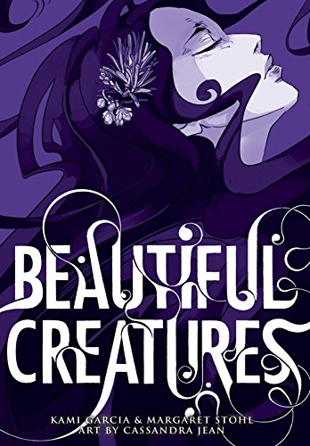 Beautiful Creatures: The Manga (Graphic Novel)