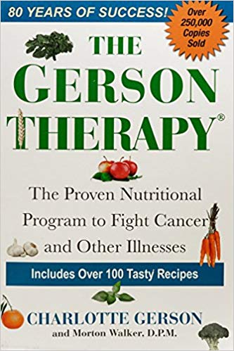 The Proven Nutritional Program for Cancer and Other Illnesses