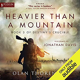 Book 3 - Heavier Than a Mountain - Destiny's Crucible