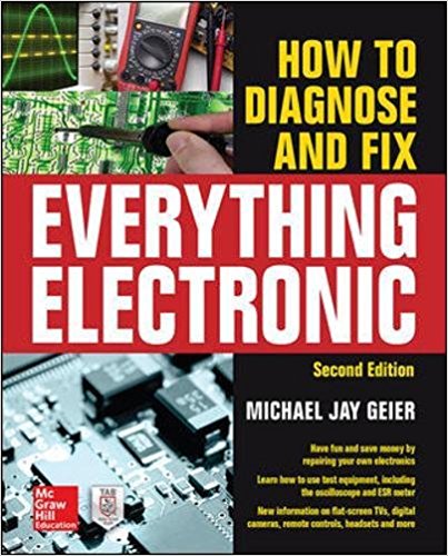 How to Diagnose and Fix Everything Electronic - Second Edition