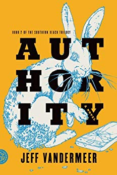 A Novel (The Southern Reach Trilogy Book 2)