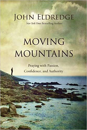 and Authority - Moving Mountains - Praying with Passion