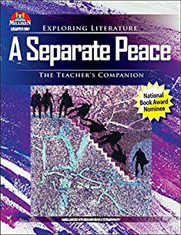 A Separate Peace (The Teacher's Companion)