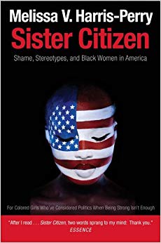 and Black Women in America - Sister Citizen
