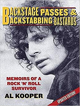 Backstage Passes & Backstabbing Bastards - Memoirs of a Rock 'N' Roll Survivor