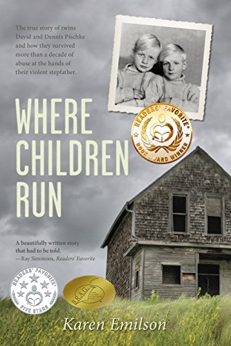 A true child abuse story (Pischke Twins Book 1) - Where Children Run