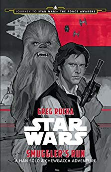 A Han Solo Adventure (Star Wars - Journey to Star Wars