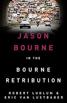 Robert Ludlum's The Bourne Retribution - Book Twelve (Jason Bourne)