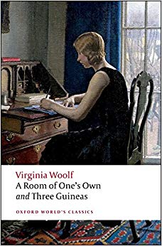 Three Guineas (Oxford World's Classics) - A Room of One's Own; And
