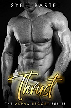 Thrust (The Alpha Escort Series)
