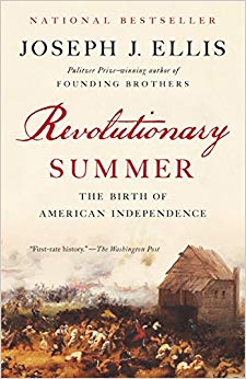 The Birth of American Independence - Revolutionary Summer