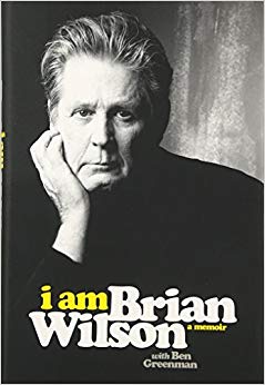 I Am Brian Wilson: A Memoir