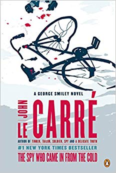 A George Smiley Novel (George Smiley Novels) - The Spy Who Came in from the Cold