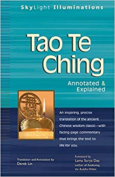 Annotated & Explained (SkyLight Illuminations) - Tao Te Ching