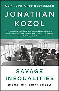 Savage Inequalities: Children in America's Schools