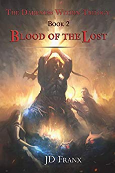 Blood of the Lost (The Darkness Within Trilogy Book 2)