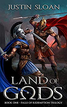 A Military Fantasy (Falls of Redemption Book 1) - Land of Gods