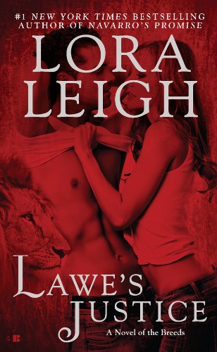 Lawe's Justice (Breed Book 26)