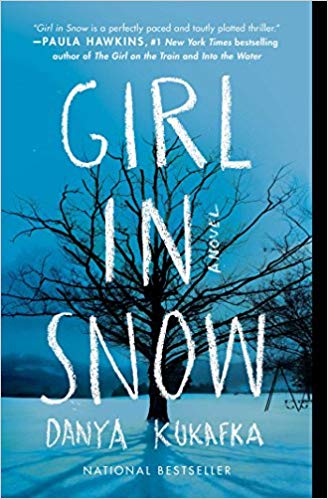 Girl in Snow: A Novel