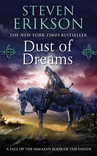 Book Nine of The Malazan Book of the Fallen - Dust of Dreams