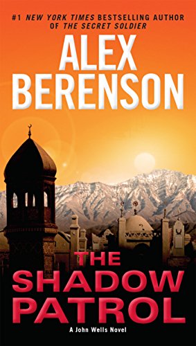 The Shadow Patrol (John Wells Series Book 6)