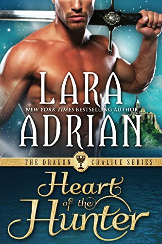 Heart of the Hunter (Dragon Chalice Book 1)