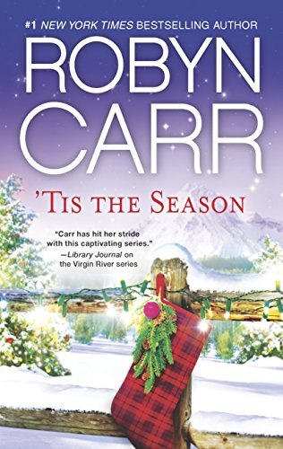 An Anthology (A Virgin River Novel) - 'Tis The Season