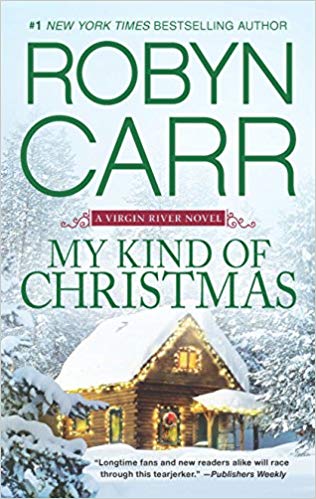 My Kind of Christmas (A Virgin River Novel)